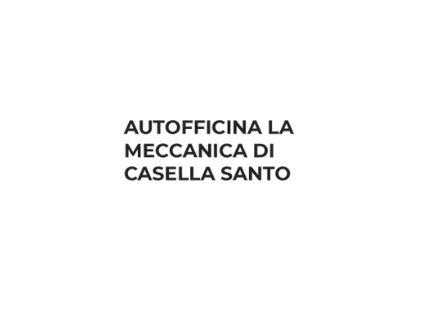 Autofficina La Meccanica Casella Santo